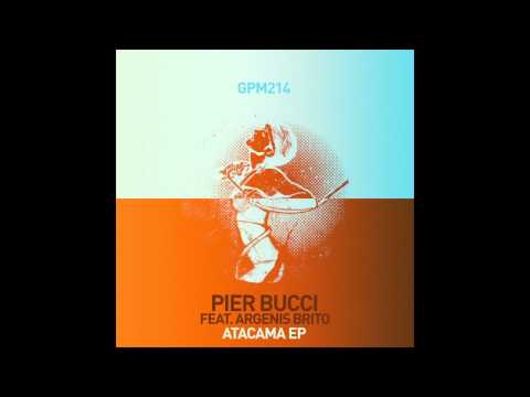 Pier Bucci feat. Argenis Brito - Over Again