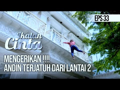 IKATAN CINTA - MENGERIKAN !!!! Andin Terjatuh Dari Lantai 2