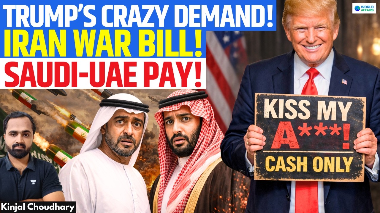 Trump’s Blackmail: US To Quit Hormuz, If Gulf States Don't Pay Iran War Bill! SAUDI Scared! Kinjal