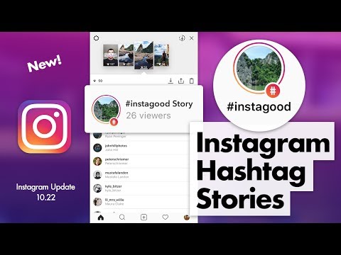 How to Use Instagram Hashtag Stories