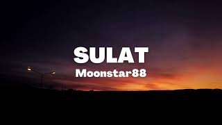 Moonstar88 - SULAT (Lyrics)