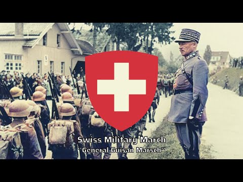 Swiss Military March - ''General Guisan Marsch''