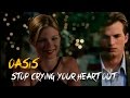 Oasis - Stop Crying Your Heart Out (El Efecto ...