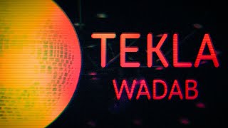 Wadab - Tekla (Official Lyric Video)
