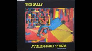 The Fall - Telephone Thing
