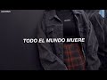Billie Eilish Everybody Dies Español