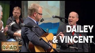 Dailey &amp; Vincent  &quot;Arkansas&quot;