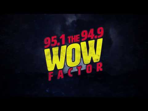 95.1 and 94.9 The Wow Factor (Haboob)