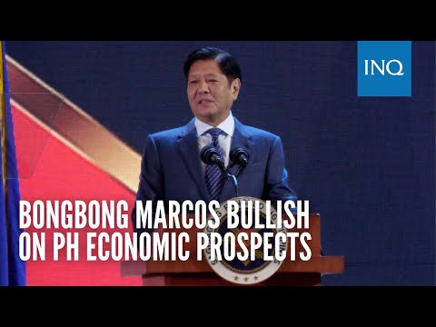 Bongbong Marcos bullish on PH economic prospects
