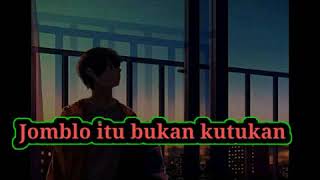 Download lagu Story WA jomblo kekinian.. mp3