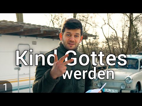 Wie werde ich Christ? - Bekehrung, Wiedergeburt, Heilsgewissheit - EINFACH erklärt