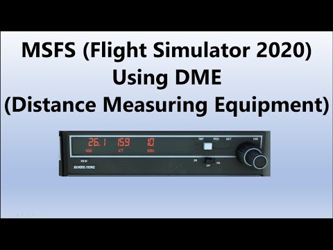 Using DME in MSFS.  (Alpha Hotel Flight Simulator Training Quick Look)