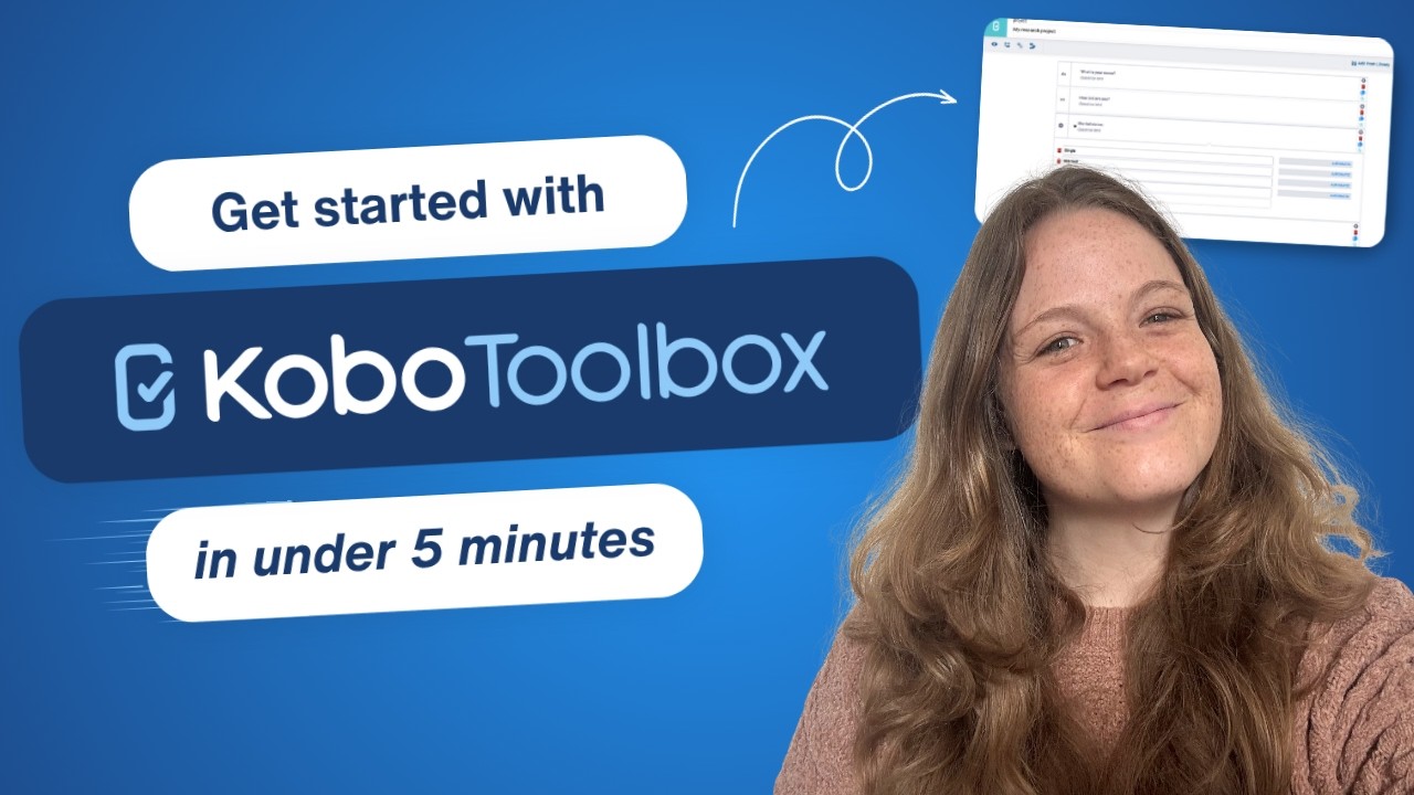 KoboToolbox Tutorial: How to start collecting data in 5 minutes