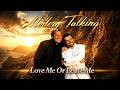 Modern Talking Love Me Or Leave Me 2026 Dieter Bohlen Modern Talking Blue System