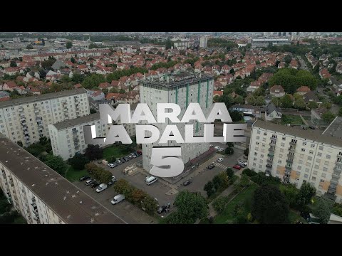 Maraa -La Dalle 5 (Clip Officiel) 