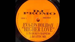 Eva-Lin Holiday - Higher Love (DJ Duke's Madness) (1995)