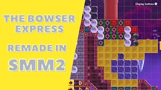 The Bowser Express remade in SMM2 - Super Mario Maker 2 (Level Showcase) - ZachPlays