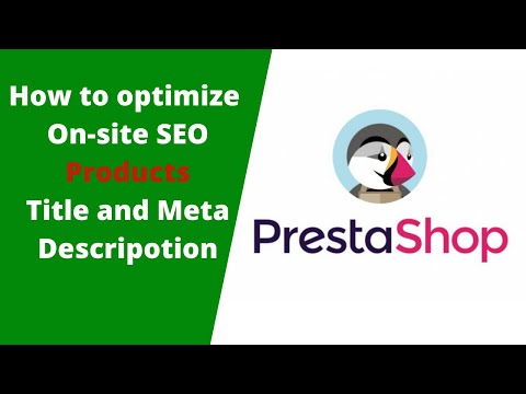 Prestashop SEO - How to products title, Description