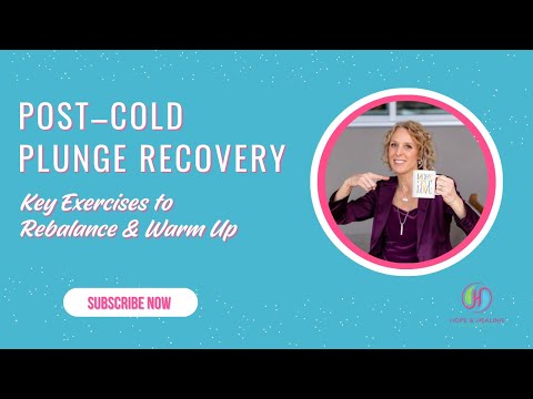 Post-Cold Plunge Recovery: Key Exercises to Rebalance and Warm Up