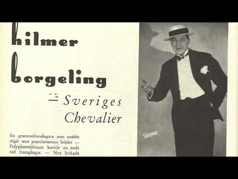 Hilmer Borgeling - Har du varit med om det nån gång