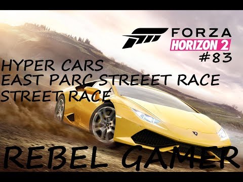 Forza Horizon 2 - Hyper Cars: East Parc Street Race (#83) - XBOX ONE (HD)