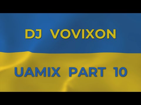DJ Vovixon - UAmix part 10 (2022)