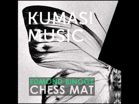 Edmond Binoge - Chess Mat (Original Mix)