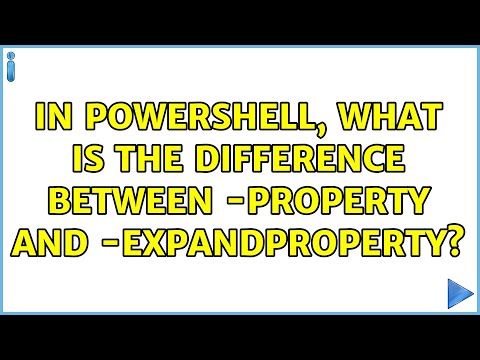 Powershell Select Expandproperty