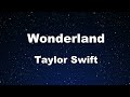 Karaoke♬ Wonderland - Taylor Swift 【No Guide Melody】 Instrumental, Lyric