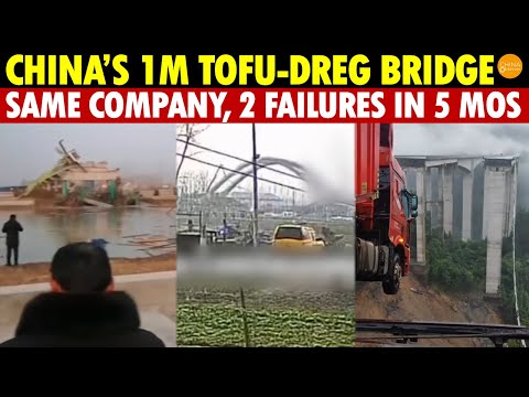China’s 100-Meter Tofu-Dreg Bridge Falls! Just 5 Months After Another Collapse By This Company