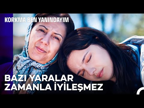 Bir Annenin En Çaresiz Anı... - Korkma Ben Yanındayım 5. Bölüm