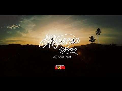 El Lobo - Regresa amor (Video Oficial)