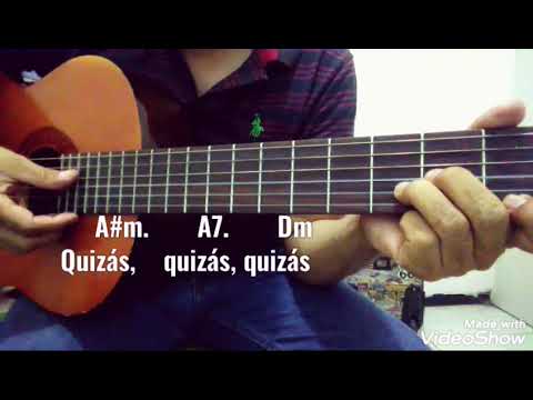 Quizas - El Original