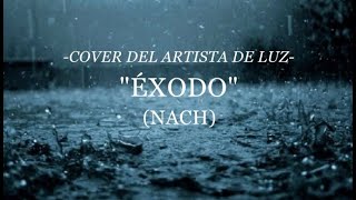 ÉXODO - Nach | COVER