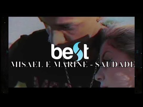 Misael e Marine - Saudade (lançamento junho 2020 )
