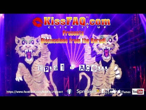 KissFAQ Podcast Ep.091 - Ace...