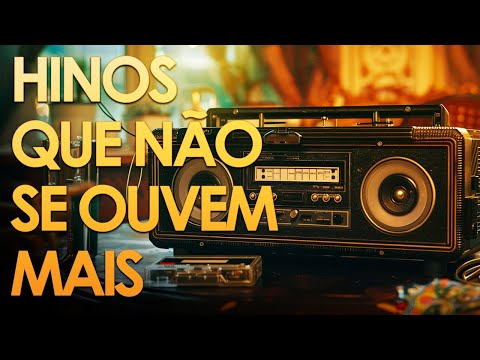 LINDOS HINOS ANTIGOS TOP 50 SELEÇÃO DE GRANDES LOUVORES || Hinos que tocam sua alma