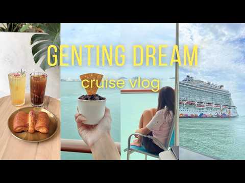2D2N Genting Dream Cruise to Melaka 🌊 relaxing travel vlog