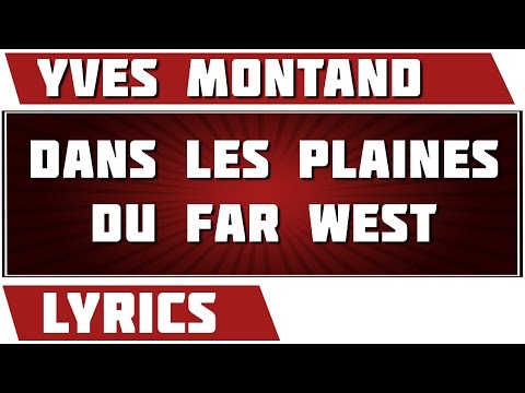 download lagu mp3 mp4 Dans Les Plaines Du Far West Paroles, download lagu Dans Les Plaines Du Far West Paroles gratis, unduh video klip Dans Les Plaines Du Far West Paroles