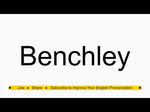 How to pronounce Benchley