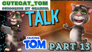 Talking tom cat  adventure Part 13 gameplay @1080p 60ᶠᵖˢ ✔️