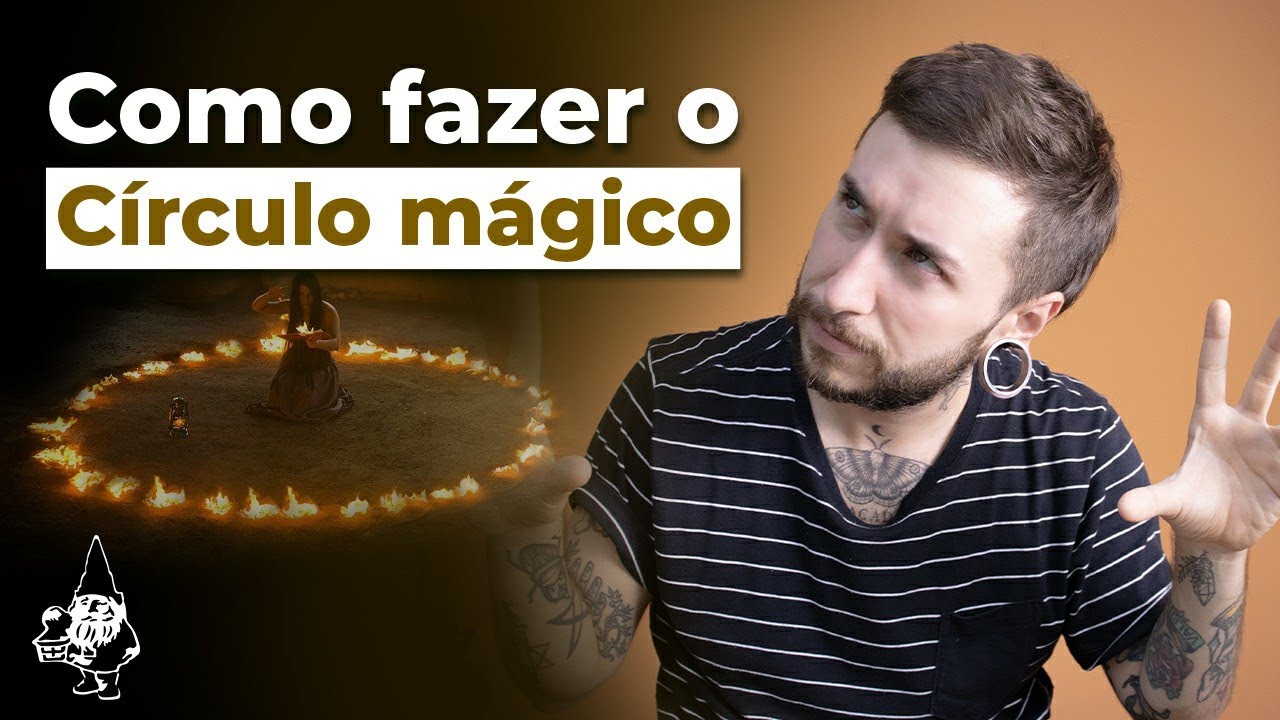 COMO FAZER UM CÍRCULO MÁGICO