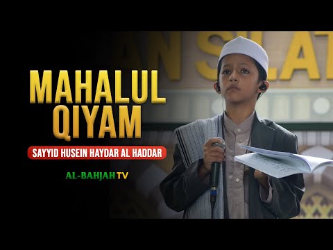 MAHALUL QIYAM -  Sayyid Husein Haydar Bin Muhammad Al Haddar