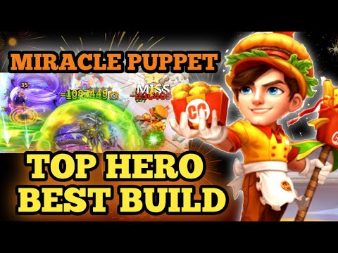 BEST BUILD MIRACLE PUPPET CASTLE CLASH