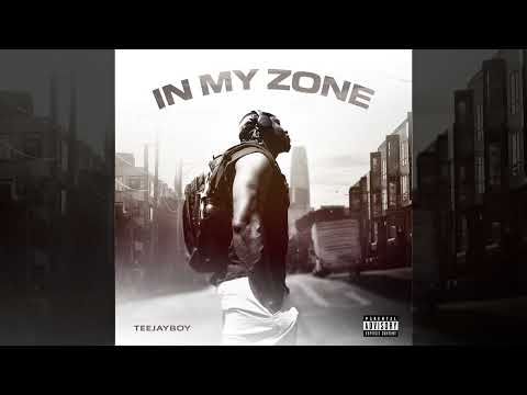 TeeJayBoy - In My Zone (Audio)