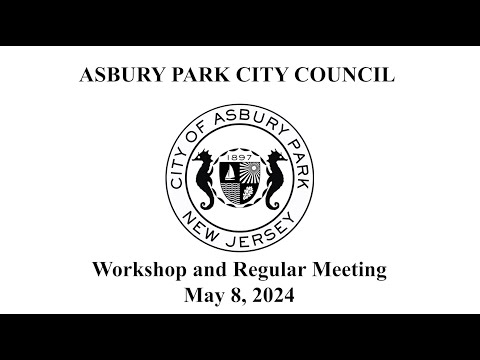 Asbury Park City Council Meeting - May 8, 2024