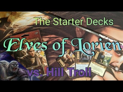Starter Decks Elves vs Hill Troll | Lord of the Rings LCG
