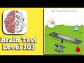 Brain test Level 103 tom the cat want to fly  Walkthrough