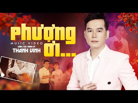 Phượng ơi - Huỳnh Thanh Vinh