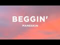 Måneskin - Beggin' (Lyrics)